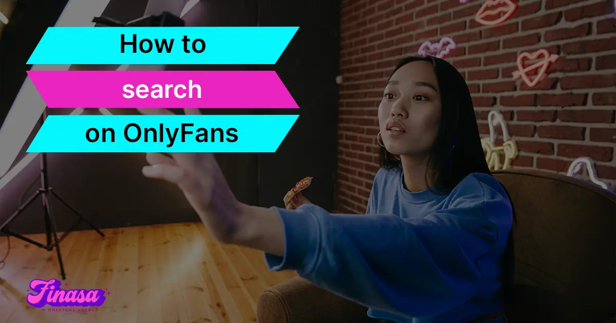 how-to-search-on-onlyfans-finasa-onlyfans-management-agency